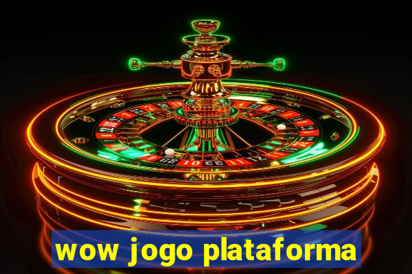 wow jogo plataforma